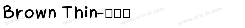 Brown Thin字体转换